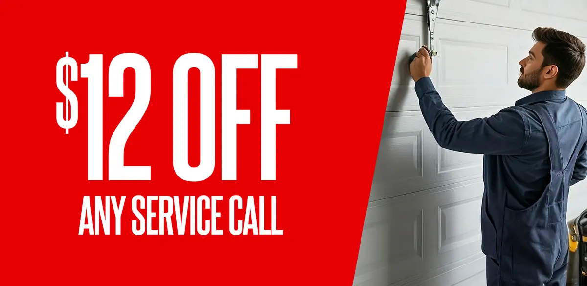 $12 off any service call: a technician working on a garage door